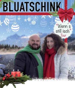 bluatschink-wenn-still-isch