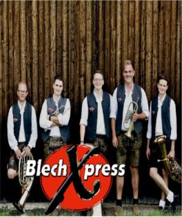 BlechXpress im Biergarten oder Saal